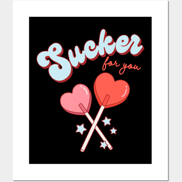 Sucker For You Lollipop Heart Candy Valentines Day Wall Art by SilverLake